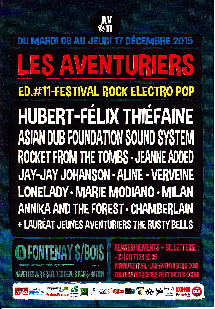 Festival Les Aventuriers, Rocket From The Tombs