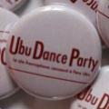 Badge Ubu Dance Party