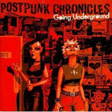 Postpunk Chronicles : Going Underground
