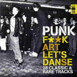 Punk, F**k Art, Let's Danse
