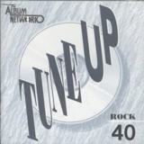 Tune Up - Rock 40