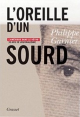L'Oreille d'Un Sourd